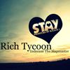 Stay by Rich Tycoon