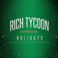 Holidays by Rich Tycoon