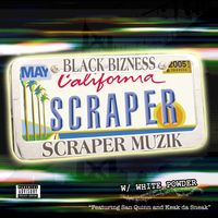 Scraper Muzik w/ White Powder by Black Bizness