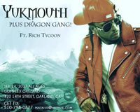 Rich Tycoon Opens for Yukmouth (Luniz)