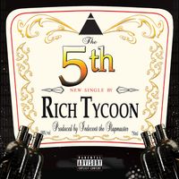 The 5th (explicit) by Rich Tycoon