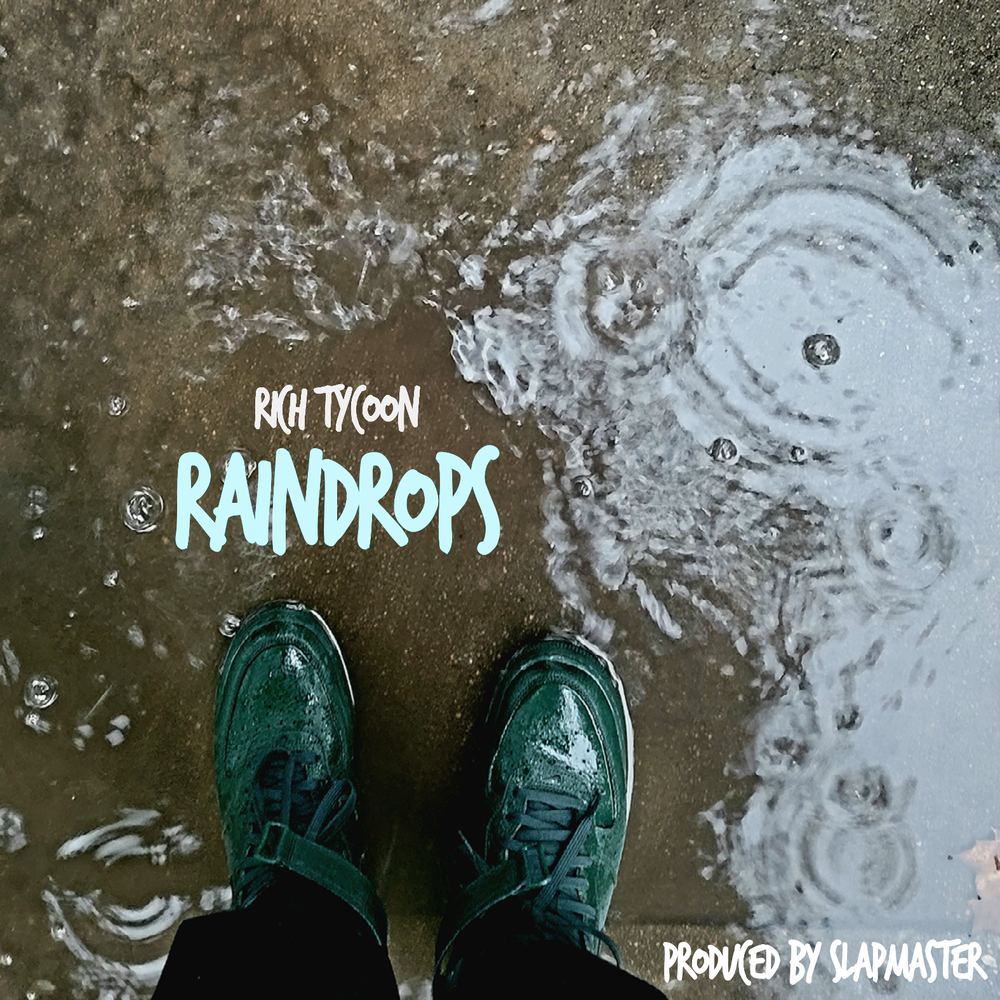 Rich Tycoon Raindrops Cover Art