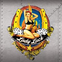 Lady Luck by DEAN SELTZER