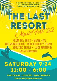 TWF Headline the 1st Annual Last Resort Music Fest