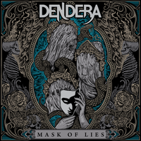 Mask of Lies by Dendera