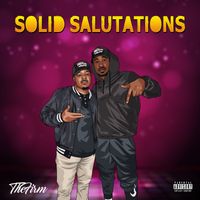Solid Salutations - EP by TheFirm
