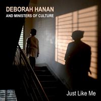 Just Like Me by Deborah Hanan and Ministers of Culture
