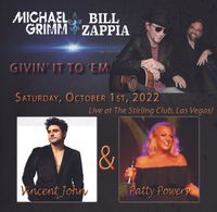 Michael Grimm & Bill Zappia - Givin’ It To ‘Em (feat. Vincent John & Patty Powers)
