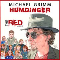 Humdinger by Michael Grimm