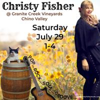 Christy Fisher @ Granite Creek Vineyards 