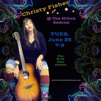 Christy Fisher @ The Hilton Resort- Sedona 