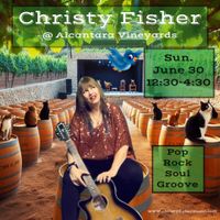 Christy Fisher @ Alcantara Vineyards 