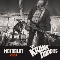 THE KRANK DADDIES AT MOTOBLOT