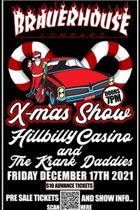 THE KRANK DADDIES at B House Christmas Party w/HILLBILLY CASINO