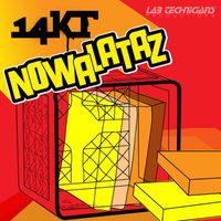 Nowalataz by 14KT