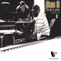 Bun B "The Life"  by 14KT