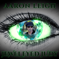 JEWEL EYED JUDY by Aaron Leigh 