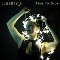 Time to Grow by Liberty_C.
