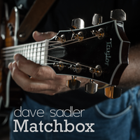 Matchbox (2014) by Dave Sadler