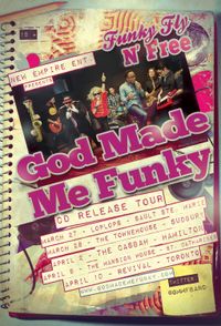 God Made ME Funky at The Townehouse - Sudbury