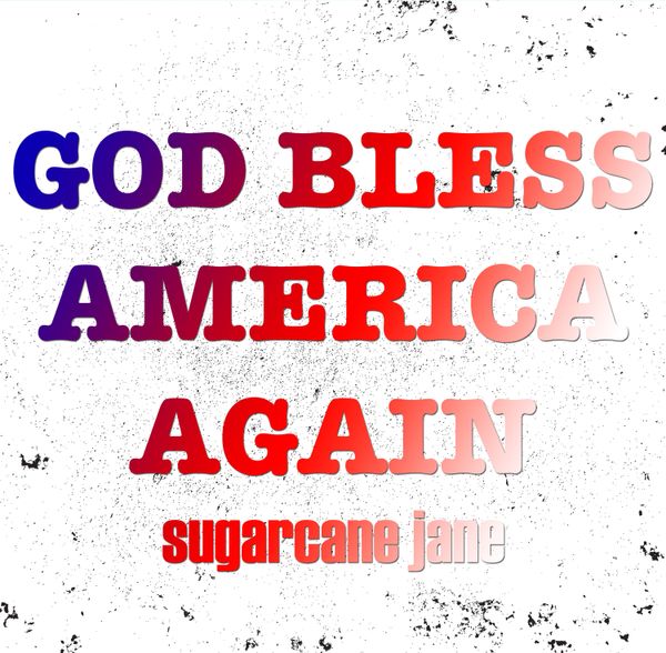God Bless America Again (Single)