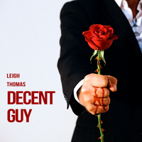 Decent Guy by Leigh Thomas