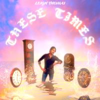 These Times by Leigh Thomas