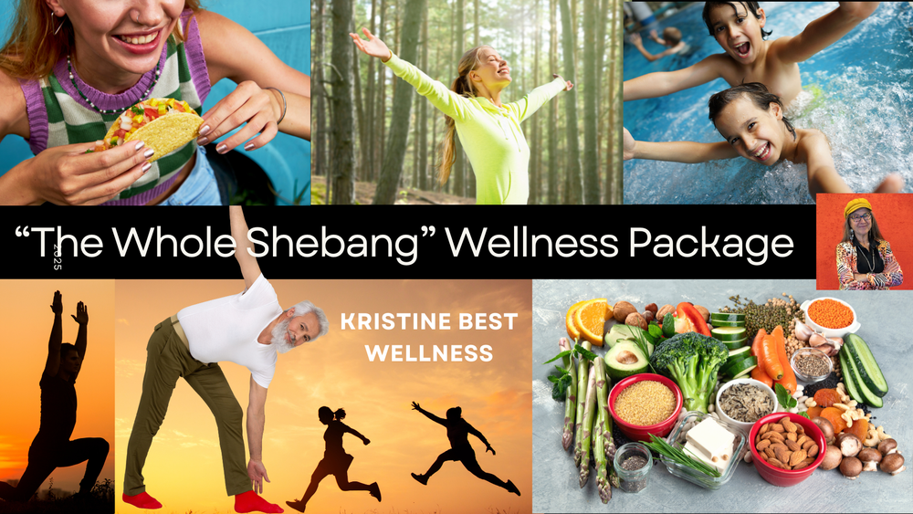 The Whole Shebang Wellness Package by Kristine Best Wellness. Spend 6 months with Kristine and be at your Best with Kristine Best.