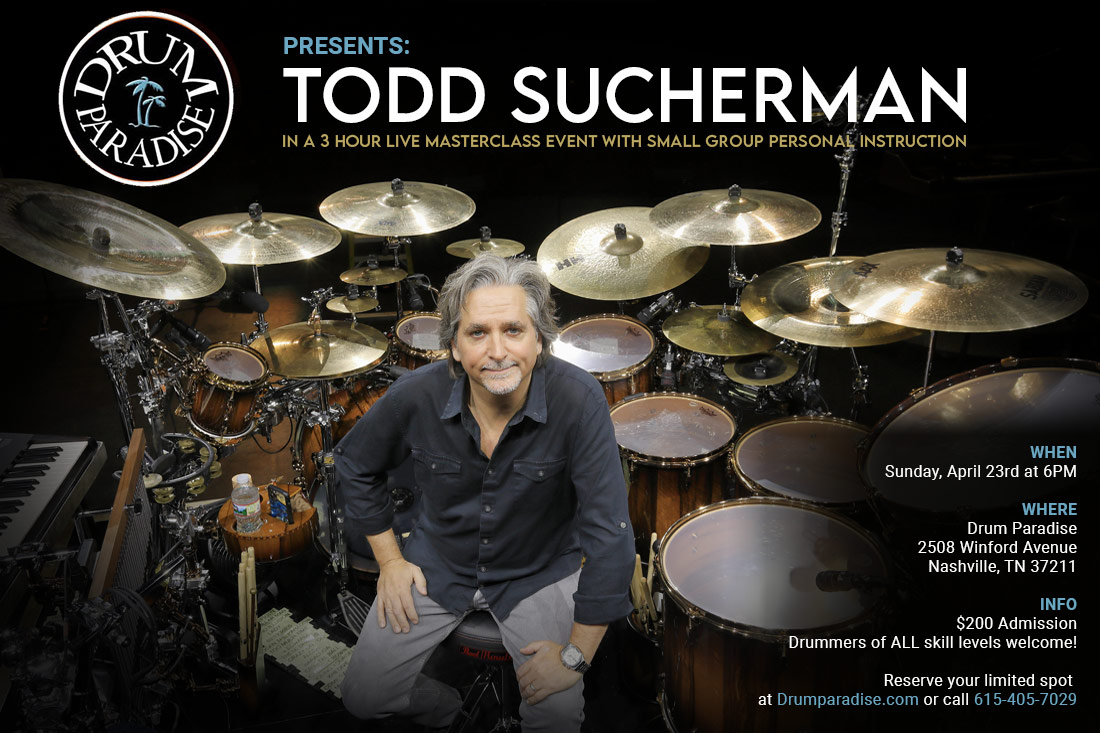 Todd Sucherman Masterclass 4/23/23 Drum Paradise Nashville Inc.