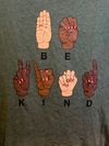 Be Kind Tshirt (Large)
