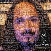 Extraordinary World (Deluxe Edition) by Sami Chohfi - Blue Helix 