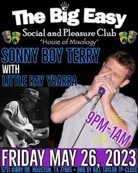 Sonny Boy Terry Band. Special guest Little Ray Ybarra