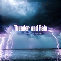 Thunder and Rain by Ruth Ann Goode PhD