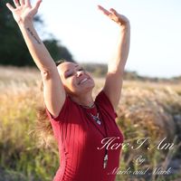 Here I Am by Marlo and Mark