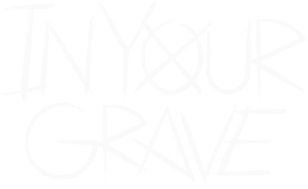 In Your Grave