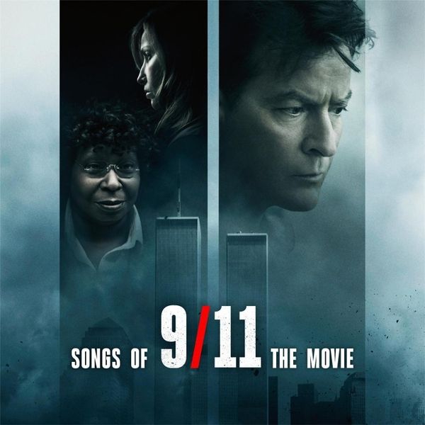 Songs of 9 11 The Movie CD starring Whoopie Goldberg and Charlie