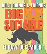 Dust Rhinos & Friends Big Sociable 8
