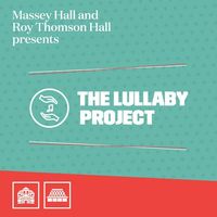 The Lullaby Project- Celebration Concert