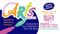 Waterbury Arts Festival Block Party