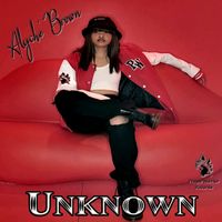 Unknown by Alyche' Brown