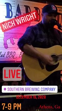 Nich Wright LIVE @ Southern Brewing Company Athens
