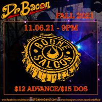 Dr. Bacon Live @ Boone Saloon