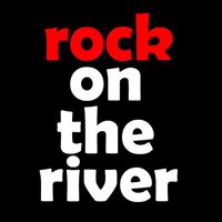 Rock on the River