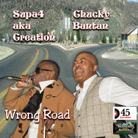 Wrong Road by Supa 4 and Chucky Bantan