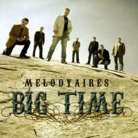 Big Time by The Melodyaires