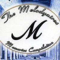 Memories Disc 1 by The Melodyaires