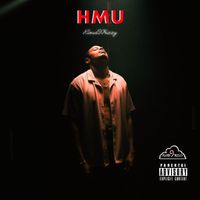 HMU (Hit Me Up) - Single by Kloud9Trizzy