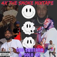 4x The Smoke by Solo 4x