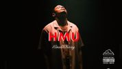 HMU (Hit Me Up) - Full Music Video