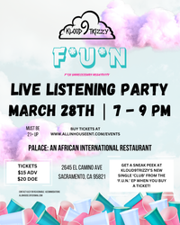 Live Listening Party: "F.U.N." by Kloud9Trizzy